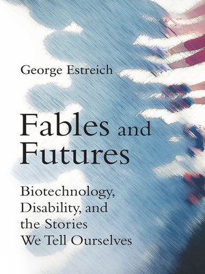 cover image of Fables and Futures